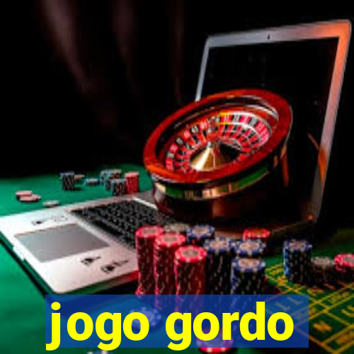 jogo gordo